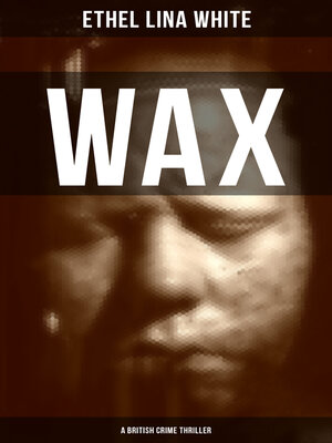 cover image of WAX (A British Crime Thriller)